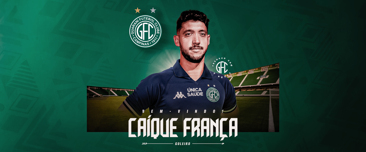 Guarani oficializa Caíque França e volante que disputou Série C pelo Tombense